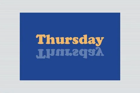 Yellow Thursday typography  with reflected text on blue background design Stock Illustration