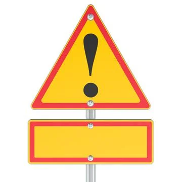 Yellow triangular warning road sign with exclamation mark and blank rectang.. Illustrazione stock