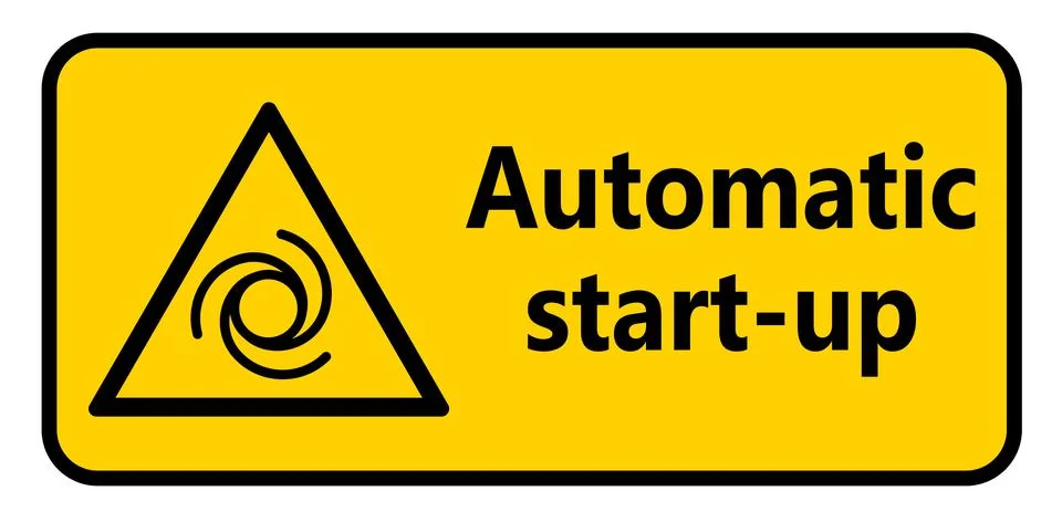 Yellow Warning Sign for Automatic Start-Up with Graphic Symbol Stock Illustration