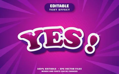Yes! 3D Editable Text Effect Vector Design Stock Illustration