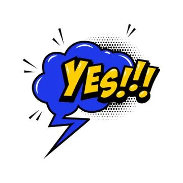 YES!!! Comic style phrase with speech bubble. Vector illustration Stock Illustration