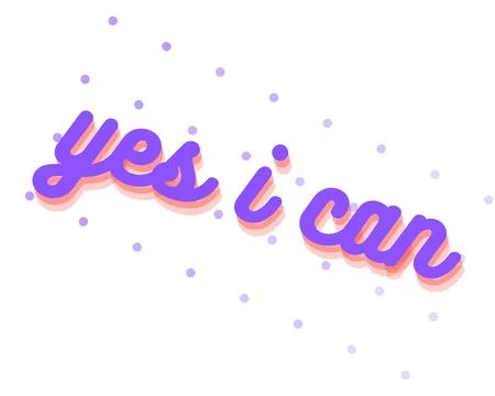 Yes I can text design isolated in white background Stock Illustration