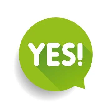 Yes label vector sign speech bubble Stock Illustration