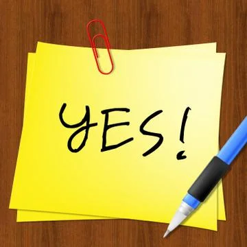 Yes Note Showing Optimist Mindset 3d Illustration Stock Illustration