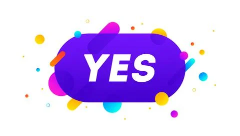 Yes, speech bubble. Banner, poster Stock Illustration
