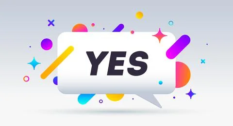 Yes, speech bubble. Banner, poster Stock Illustration