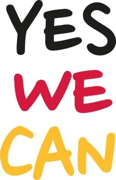 Yes we can. Statement in black red yellow. Stock Illustration