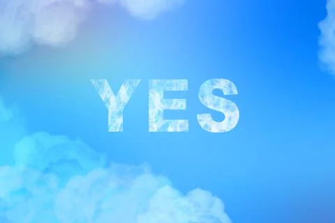 Yes word as a cloud message in blue morning sky. Positive thinking concept Stock Photos