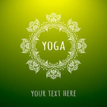 Yoga studio card for your text. Hand drawn Indian style frame background place Illustration