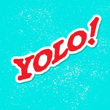 Yolo grunge background Stock Illustration