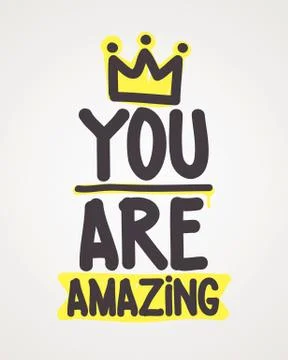 You are amazing Stock Illustration