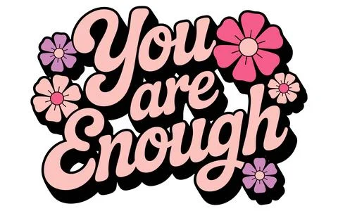 You are enough retro script with flowers text lettering 스톡 일러스트