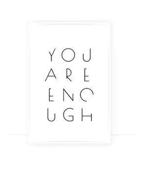 You are enough, vector. Positive thought, affirmation Stock Illustration
