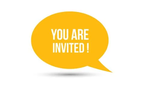 You are invited speech bubble vector illustration. Communication speech bub.. Stock Illustration