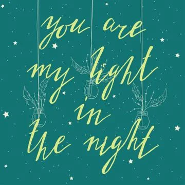 You are my light in the night Stock Illustration