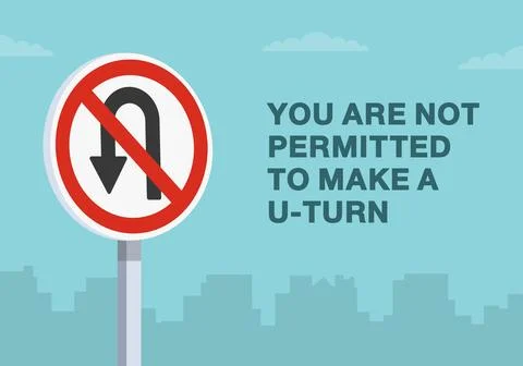 "You are not permitted to make a u-turn" traffic sign. Close-up view. Stock Illustration