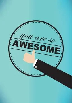 You Are So Awesome Vector Illustration Stock Illustration