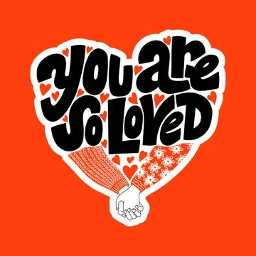You are so loved Illustrazione stock