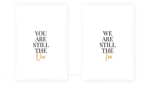 You are still the one, vector. Minimalist art design Stock Illustration