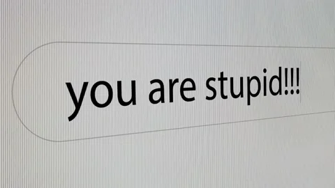 You are stupid typing on search bar for internet bullying or troll. Stock Footage