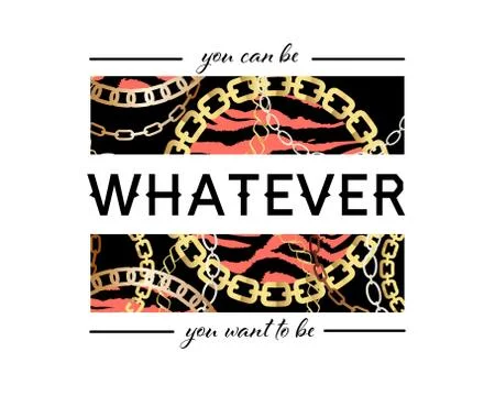 You Can Be Whatever You Want To Be Slogan On Fashion Seamless Pattern with Go Stock Illustration