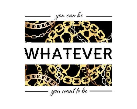 You Can Be Whatever You Want To Be Slogan On Fashion Seamless Pattern with Go Stock Illustration