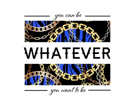 You Can Be Whatever You Want To Be Slogan On Fashion Seamless Pattern with Go Stock Illustration