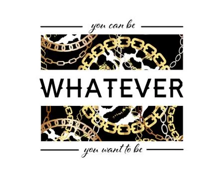 You Can Be Whatever You Want To Be Slogan On Fashion Seamless Pattern with Go Stock Illustration