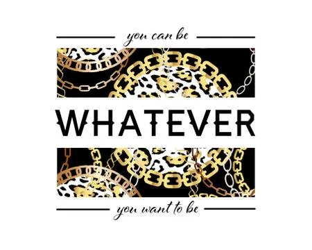 You Can Be Whatever You Want To Be Slogan On Fashion Seamless Pattern with Go Stock Illustration