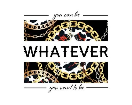 You Can Be Whatever You Want To Be Slogan On Fashion Seamless Pattern with Go Stock Illustration
