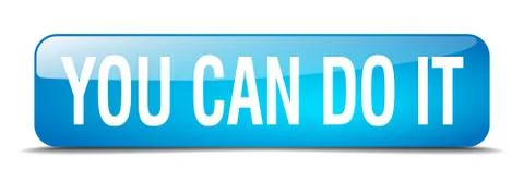 You can do it blue square 3d realistic isolated web button Ilustración de archivo