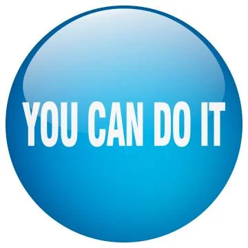 You can do it blue round gel isolated push button Ilustración de archivo