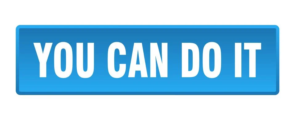 You can do it button. you can do it square blue push button Ilustración de archivo