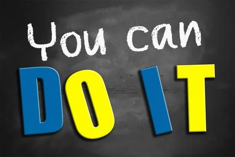 You can do it conceptual words on blackboard Stock Illustration