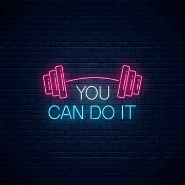 You can do it - glowing neon inscription phrase with barbell on dark wall bac Ilustración de archivo