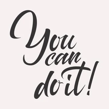 You can do it greeting lettering card Stock Illustration