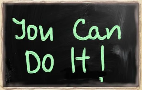 "you can do it" handwritten with chalk on a blackboard Stock Illustration