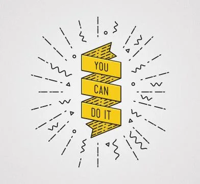 You can do it. Inspirational illustration, motivational quote Stock Illustration