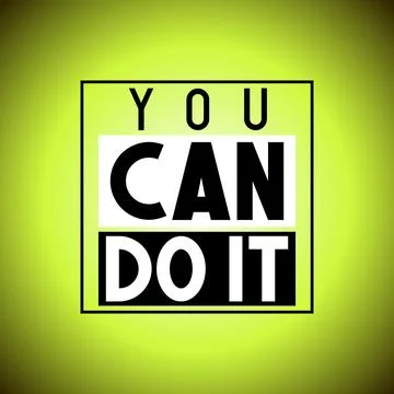 You can do it - inspirational quote Ilustración de archivo