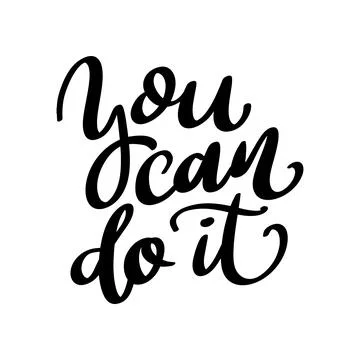 You can do it. Lettering phrase isolated on white background. Vector illust.. Ilustración de archivo