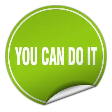 You can do it round green sticker isolated on white Ilustración de archivo