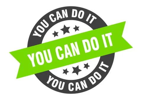 You can do it sign. you can do it black-green round ribbon sticker Ilustración de archivo