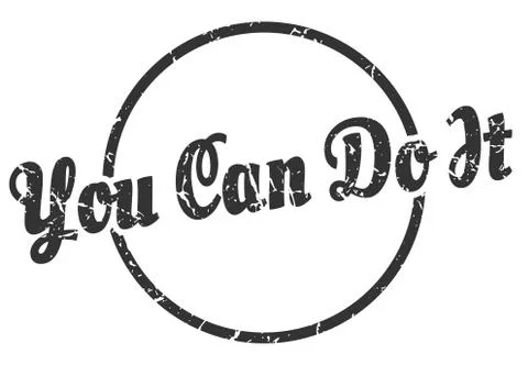 You can do it sign. you can do it round vintage grunge stamp. you can do it Ilustración de archivo