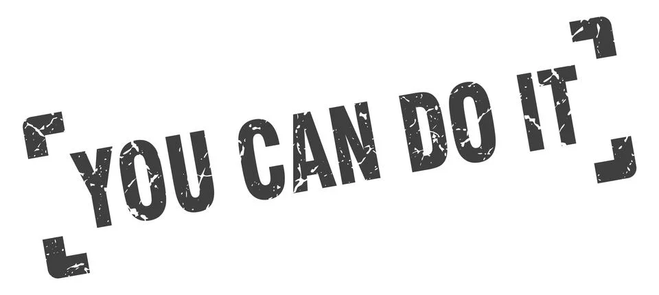 You can do it stamp. you can do it square grunge sign. you can do it Ilustración de archivo