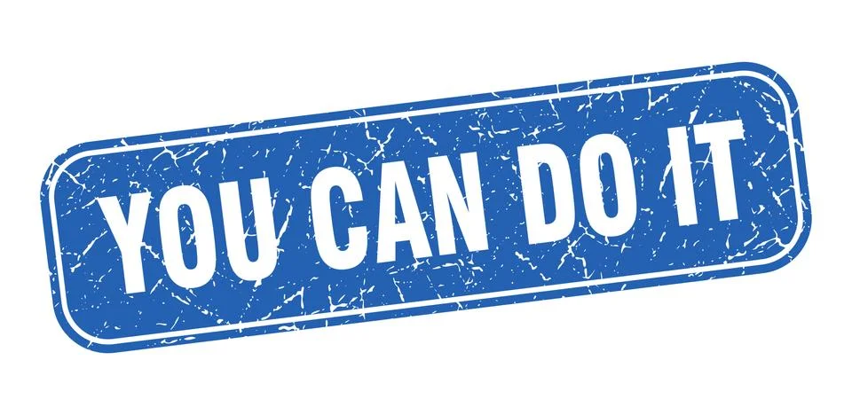 You can do it stamp. you can do it square grungy blue sign. Ilustración de archivo