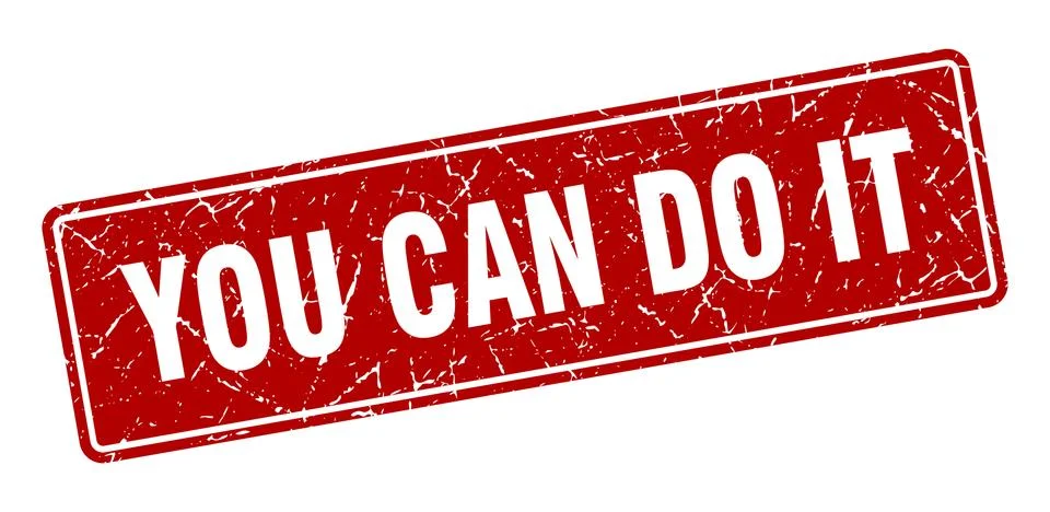 You can do it stamp. you can do it vintage red label. Sign Ilustración de archivo