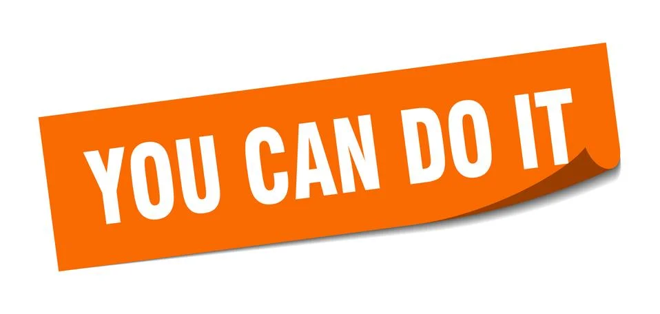 You can do it sticker. you can do it square isolated sign. you can do it Ilustración de archivo