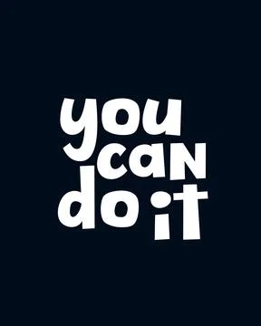 You can Do it . Stylish Hand drawn typography poster. Ilustración de archivo