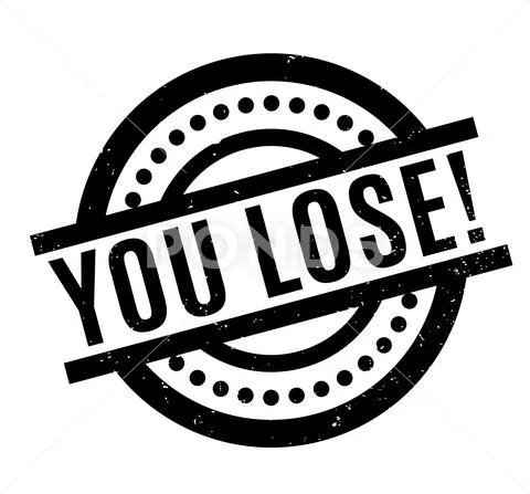 You Lose rubber stamp Stock Illustration