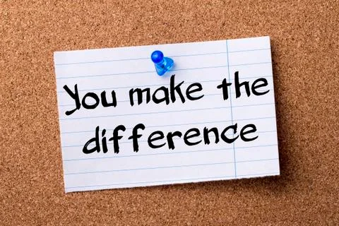 You make the difference - teared note paper pinned on bulletin board Stock Photos
